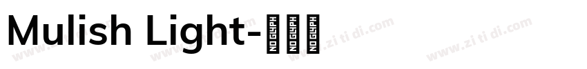 Mulish Light字体转换